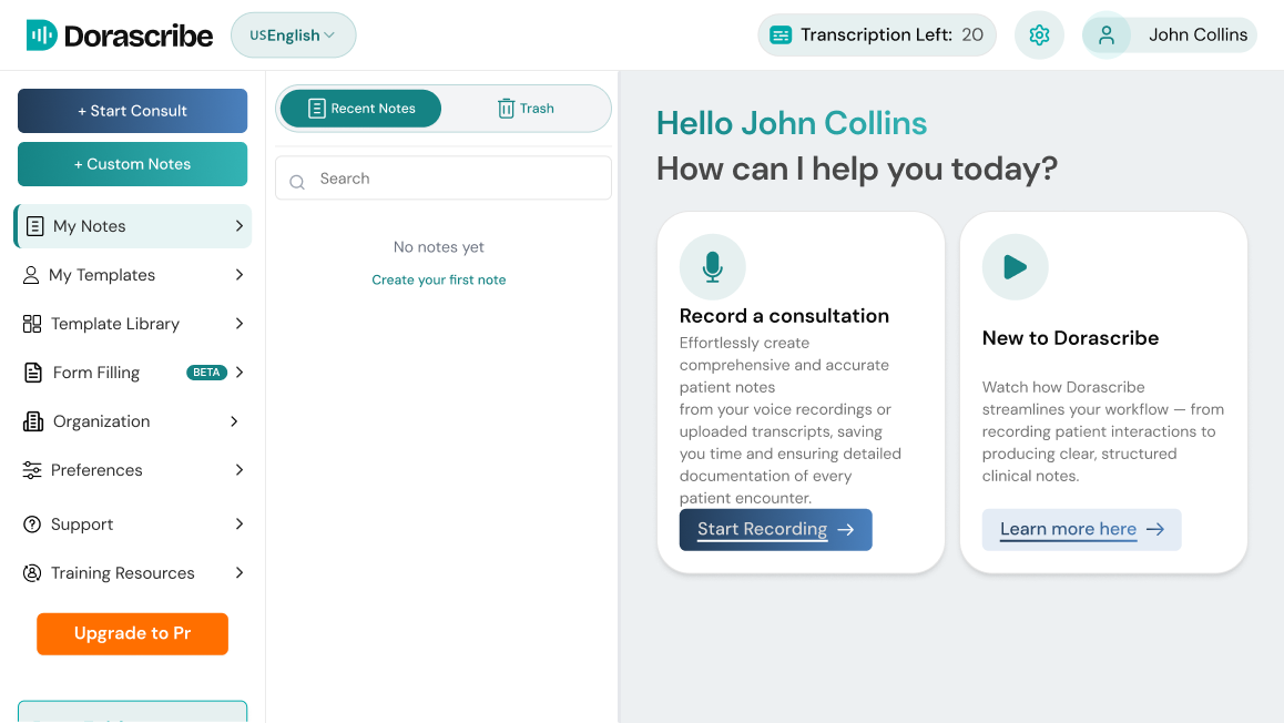 The Dorascribe dashboard showing recent patient notes and the consult workflow